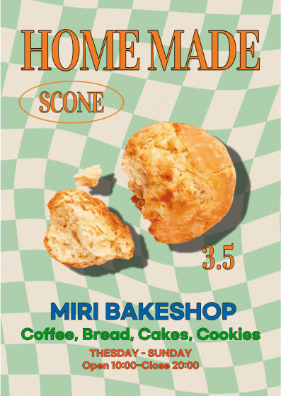 Cartaz na moda com uma fotografia de um scone partido ao meio no centro, intitulado "home made miri bakeshop