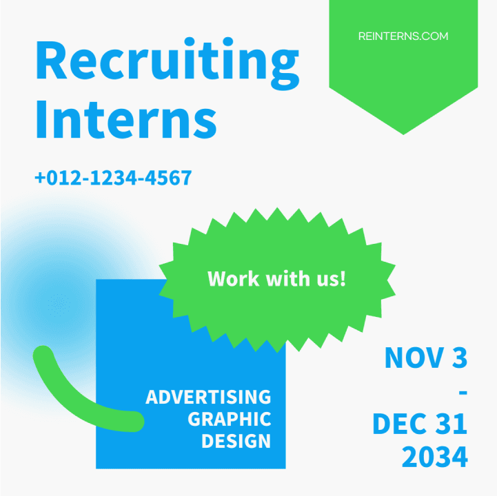 Quadratisches Plakat für Recruiting, buntes und flaches Gesamtbild, mit blauen und grünen Formen und Buchstaben mit der Aufschrift "Recruiting interns work with us" Werbegrafikdesign