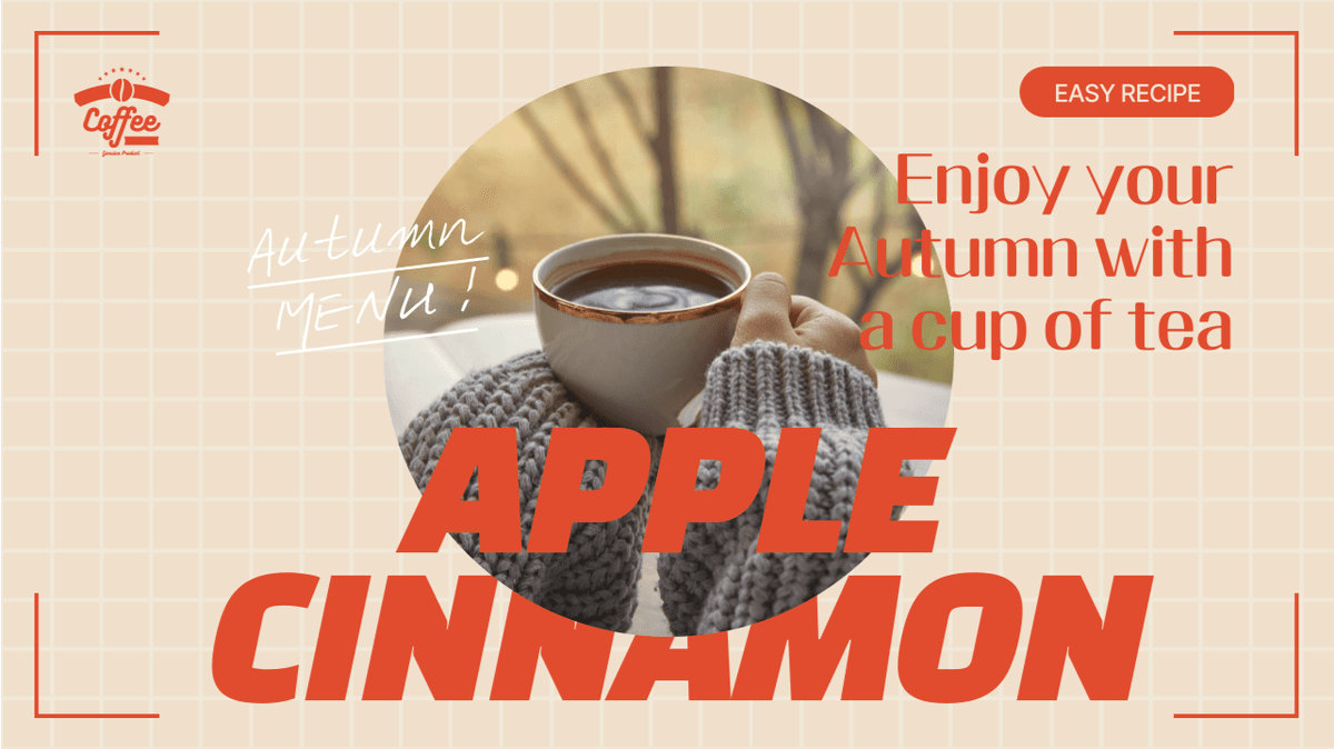 Un póster con una taza de café y un texto que dice manzana con canela, pasa un otoño cálido con té caliente